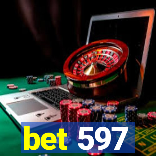 bet 597